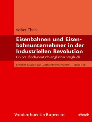 cover image of Eisenbahnen und Eisenbahnunternehmer in der Industriellen Revolution